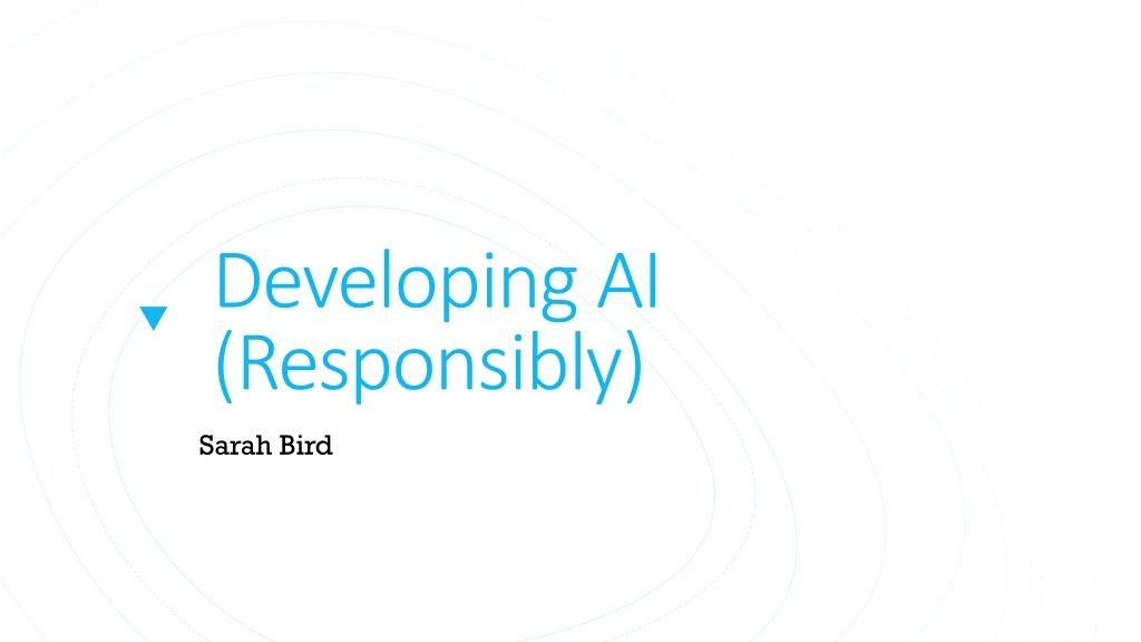 developing ai responsibly