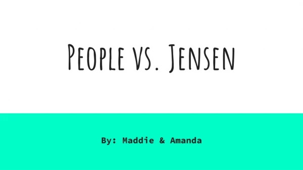 People vs. Jensen