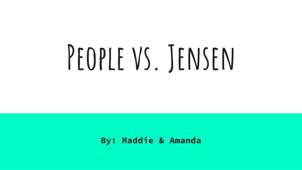 people vs jensen
