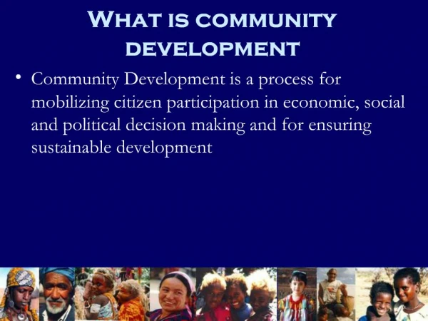 What is community development