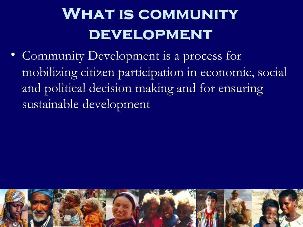 PPT What Is Community Development PowerPoint Presentation Free 