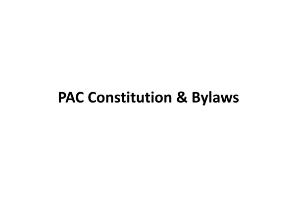 PAC Constitution &amp; Bylaws