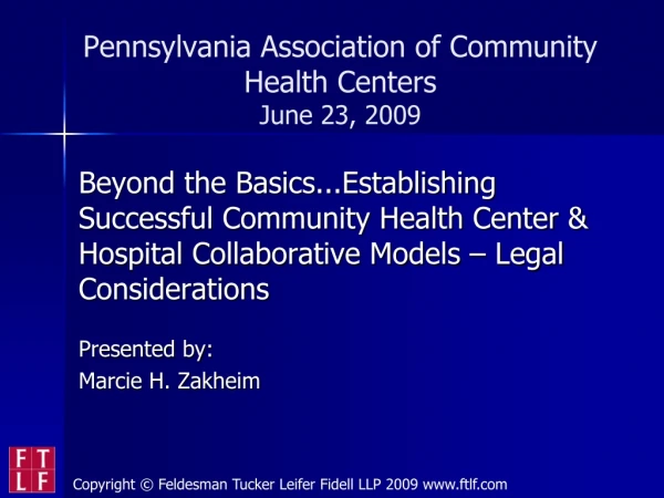 Pennsylvania Association of Community Health Centers June 23, 2009