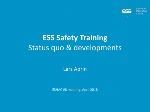 ESS Safety Training Status quo &amp; developments