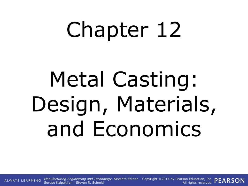chapter 12 metal casting design materials and economics