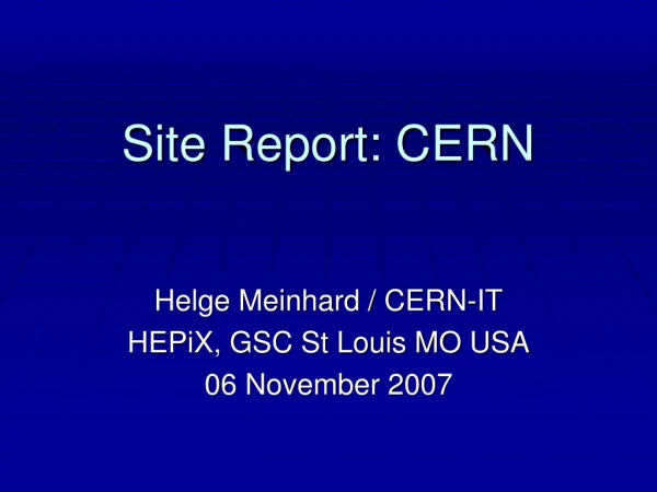 Site Report: CERN