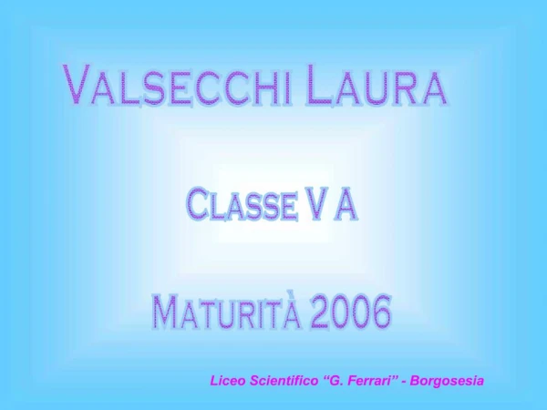 Valsecchi Laura
