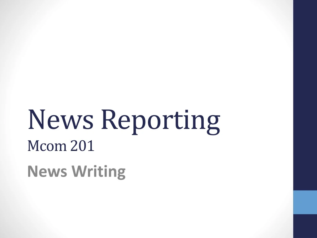 news reporting mcom 201