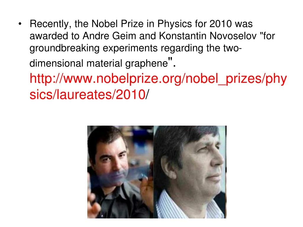 recently the nobel prize in physics for 2010
