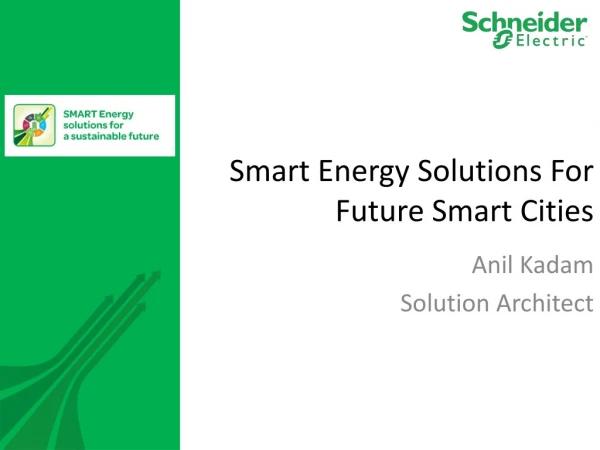 Smart Energy Solutions For Future Smart Cities