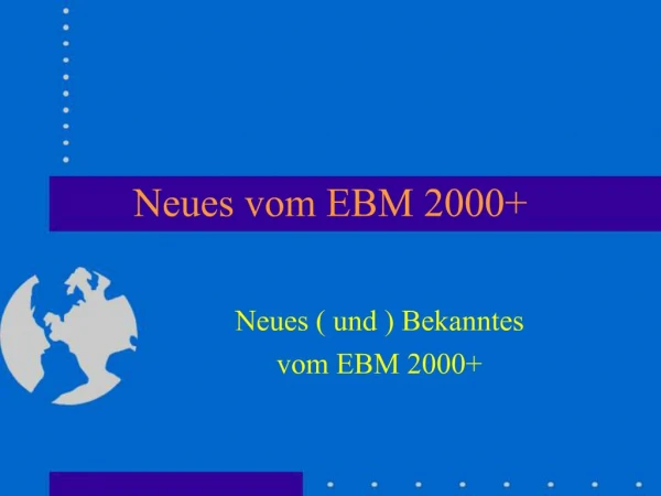 Neues vom EBM 2000