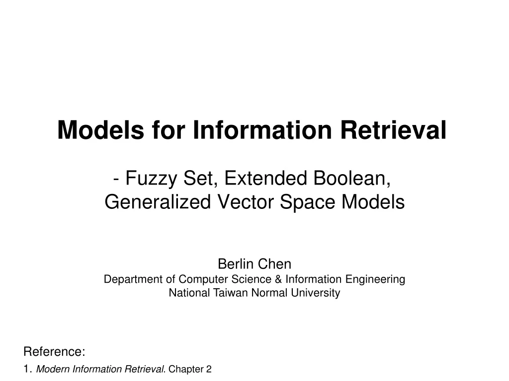 models for information retrieval fuzzy set extended boolean generalized vector space models
