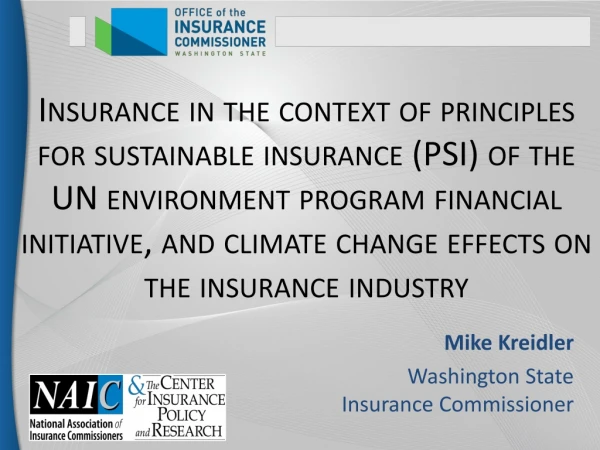 Mike Kreidler Washington State Insurance Commissioner