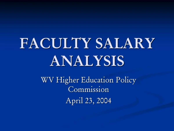 FACULTY SALARY ANALYSIS