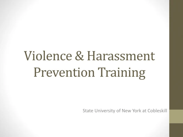 Violence &amp; Harassment Prevention Training