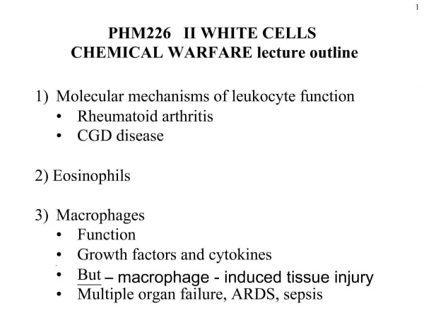 PHM226 II WHITE CELLS CHEMICAL WARFARE lecture outline