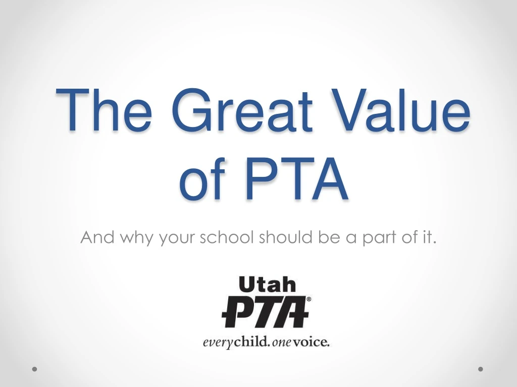 the great value of pta