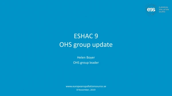 ESHAC 9 OHS group update