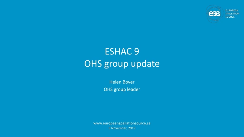 eshac 9 ohs group update
