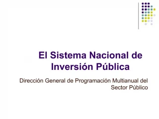 El Sistema Nacional de Inversi n P blica - slide 1