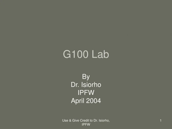 G100 Lab