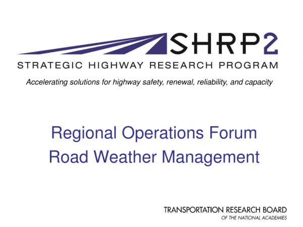 Regional Operations Forum Road Weather Management