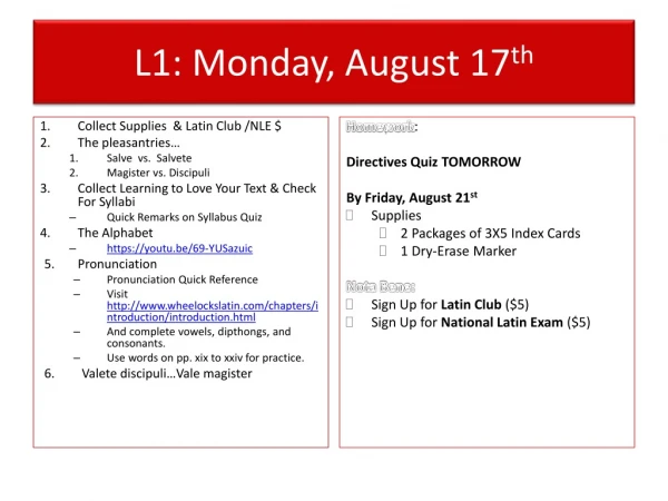 L1: Monday, August 17 th