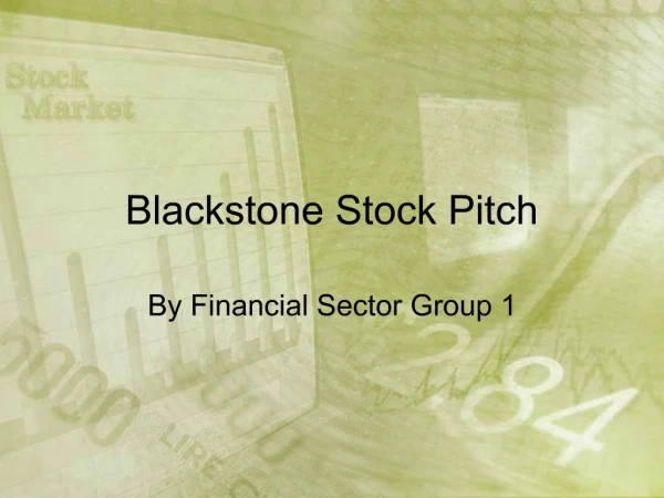 Blackstone Stock Pitch