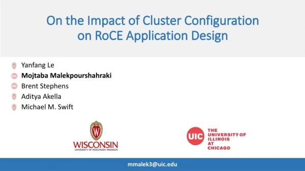 On the Impact of Cluster Configuration on RoCE Application Design