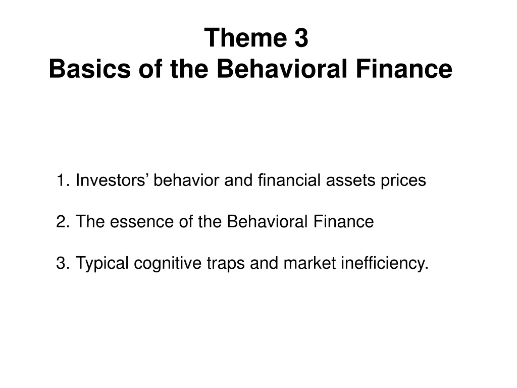 theme 3 basics of the behavioral finance