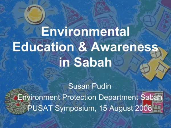Environmental Education Awareness in Sabah