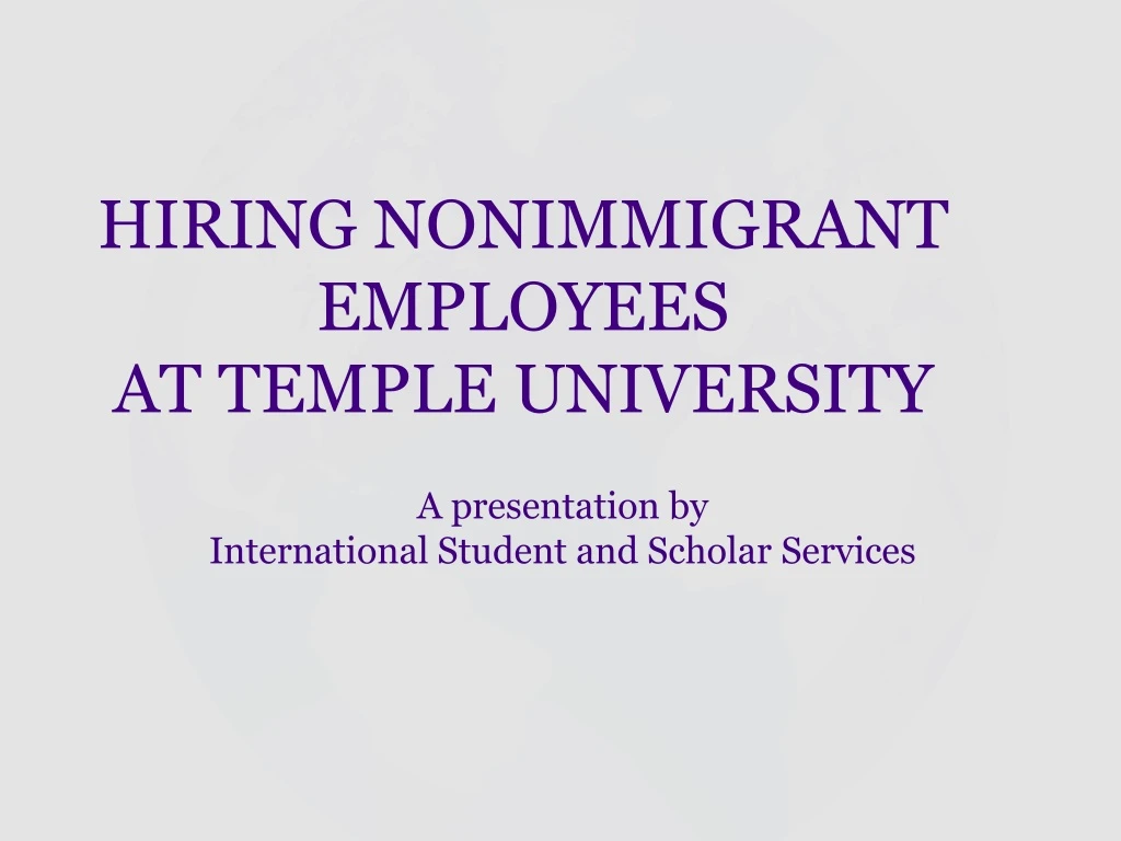 hiring nonimmigrant employees at temple university