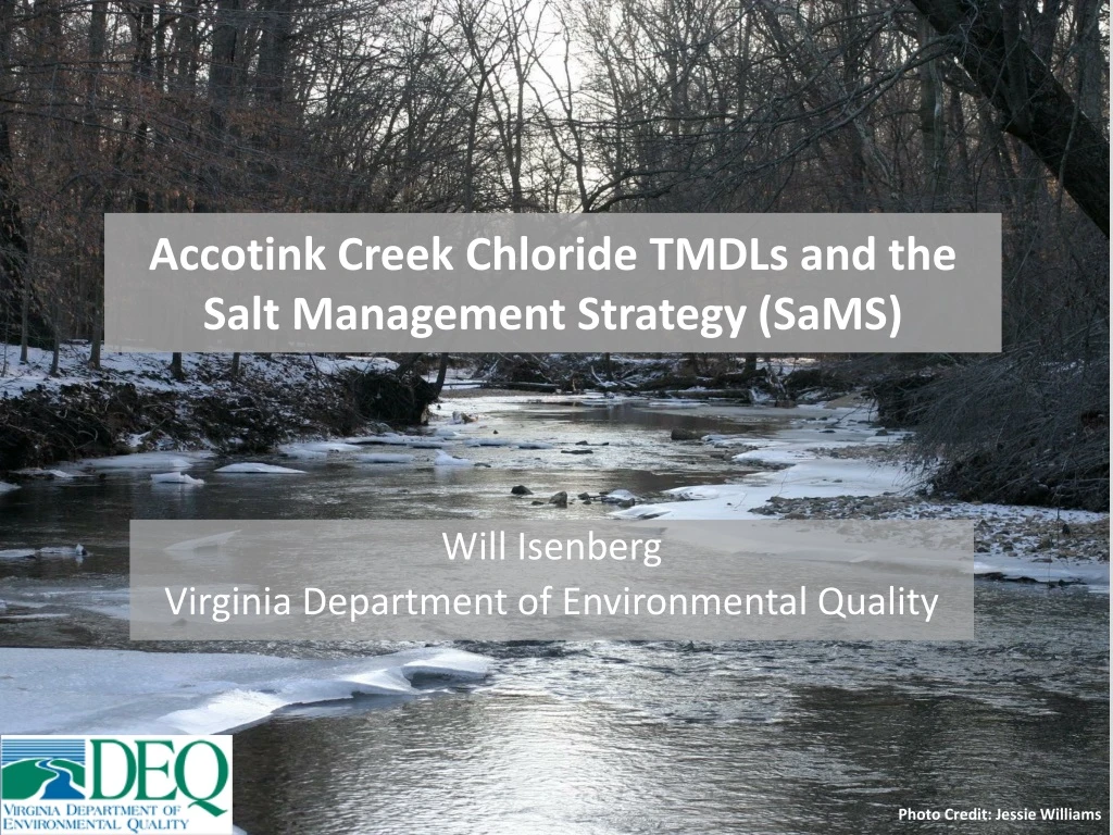 accotink creek chloride tmdls and the salt management strategy sams