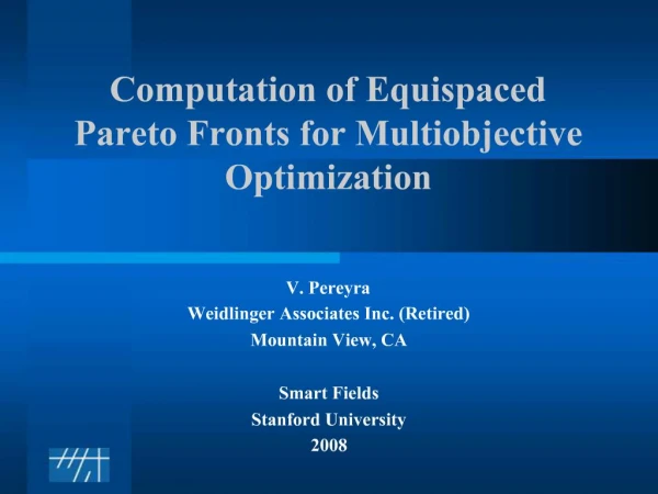 Computation of Equispaced Pareto Fronts for Multiobjective Optimization