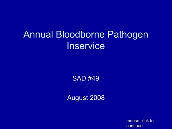 Annual Bloodborne Pathogen Inservice