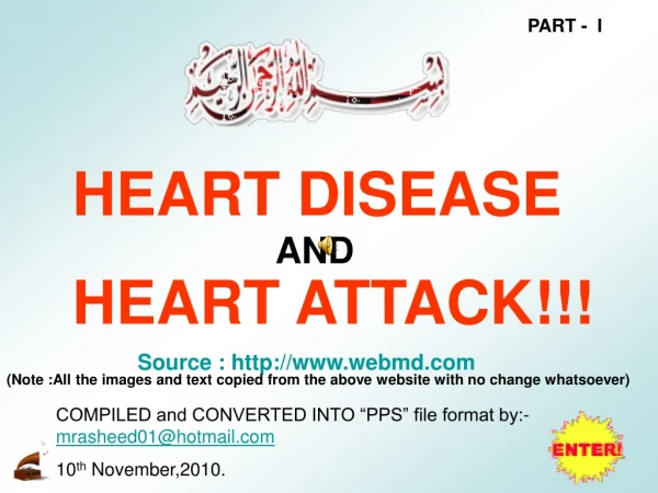 HEART DISEASE HEART ATTACK!!!