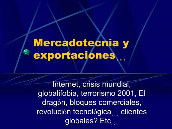 Mercadotecnia y exportaciones
