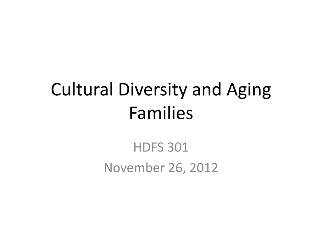 cultural diversity and aging families