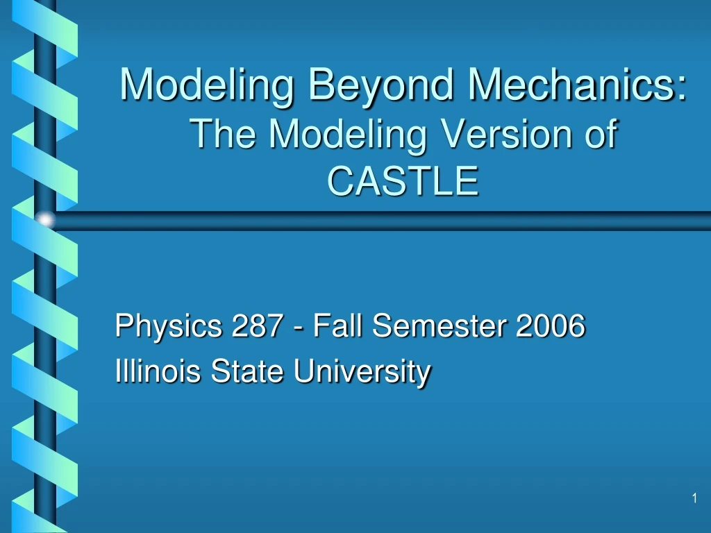 modeling beyond mechanics the modeling version of castle