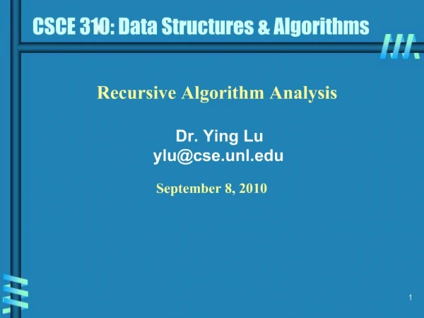 CSCE 310: Data Structures Algorithms