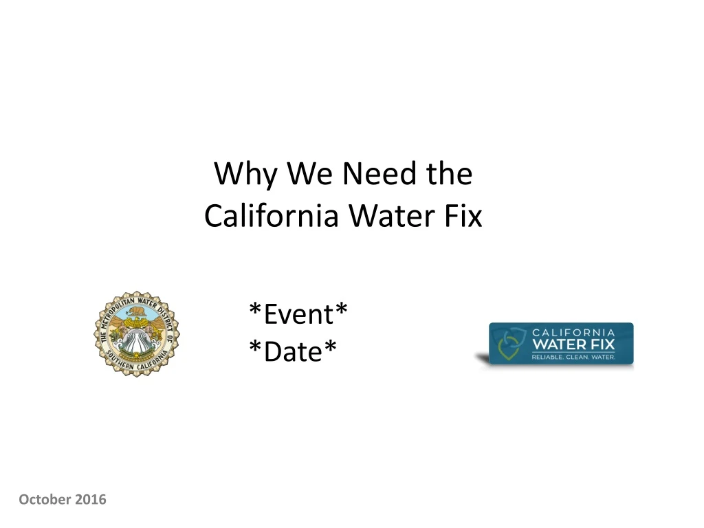 why we need the california water fix