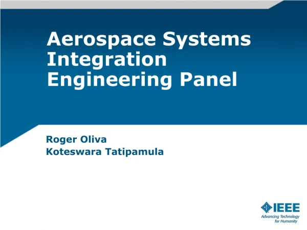 Aerospace Systems Integration Engineering Panel