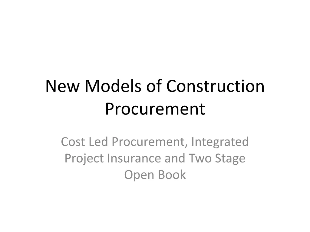 new models of construction procurement