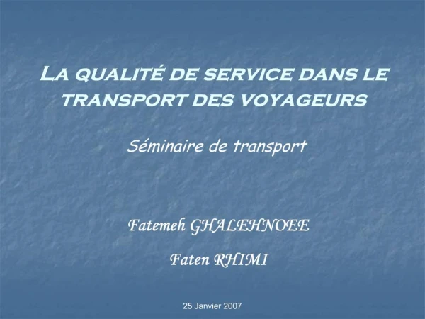 La qualit de service dans le transport des voyageurs