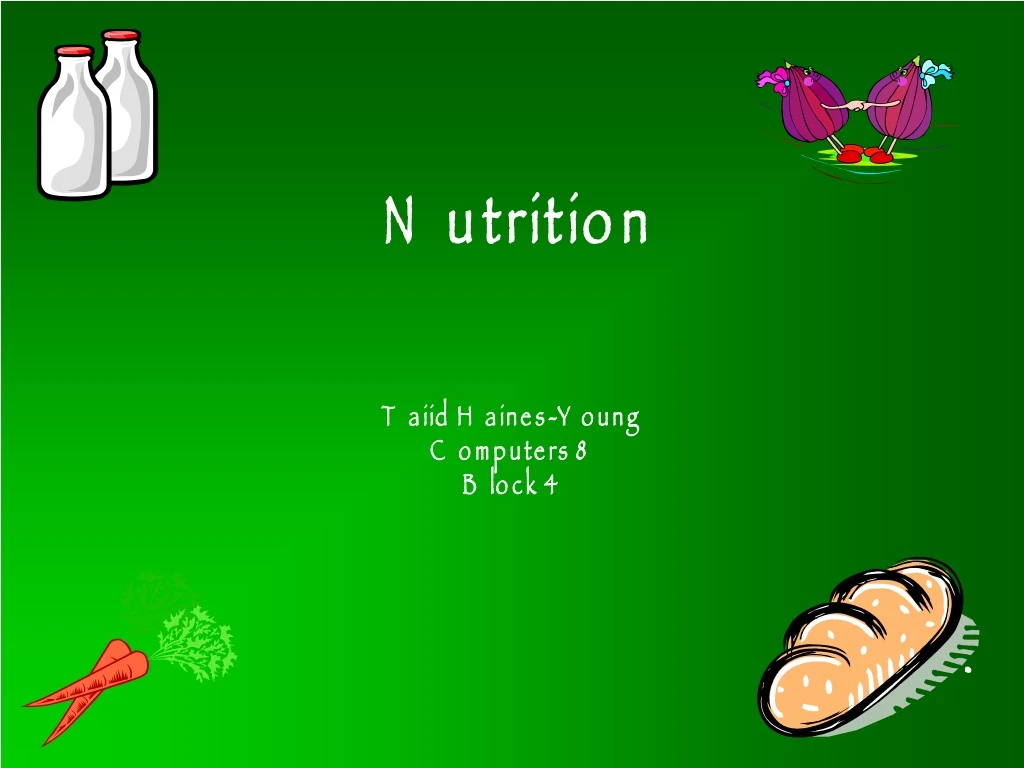 nutrition taiid haines young computers 8 block 4