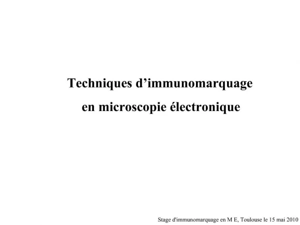 Techniques d immunomarquage en microscopie lectronique