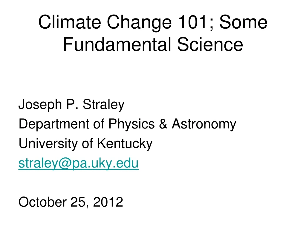 climate change 101 some fundamental science