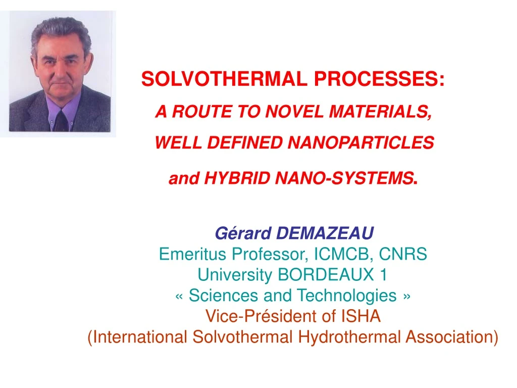 solvothermal processes a route to novel materials