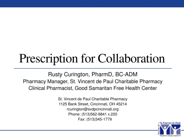 Prescription for Collaboration