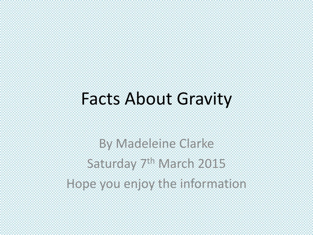 facts about gravity